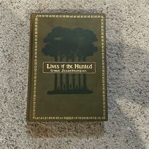 Vintage book lives of the hunted by Ernest Seton-Thompson
